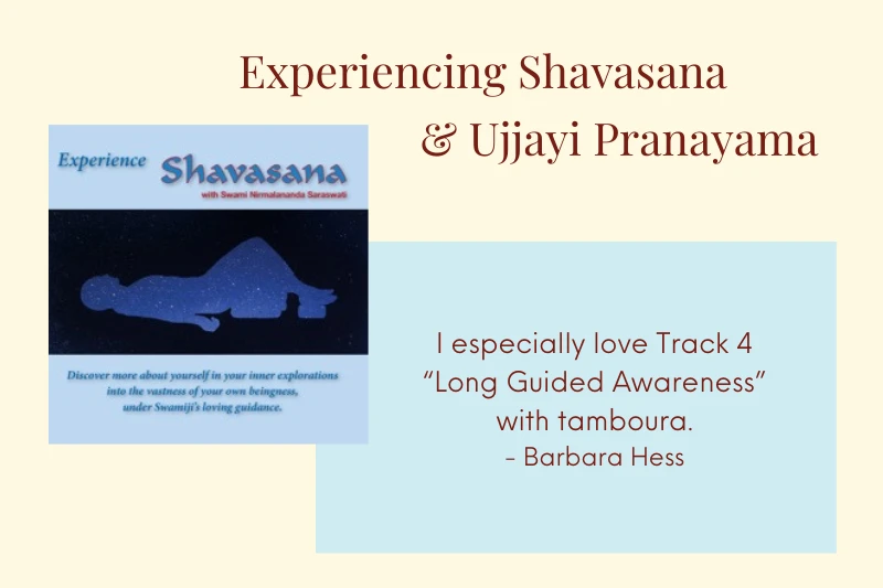 Experiencing Shavasana & Ujjayi Pranayama  